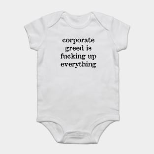 Corporate Greed Baby Bodysuit